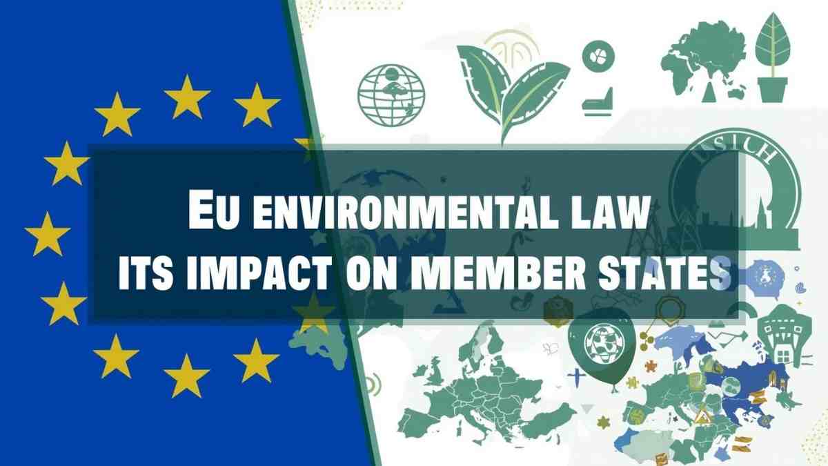 EU-milieuwetgeving en de impact ervan op de lidstaten